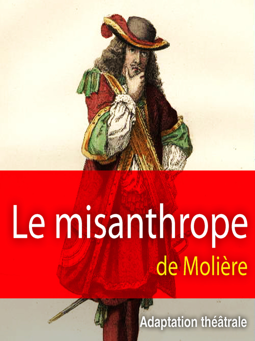 Title details for Le misanthrope by Molière - Available